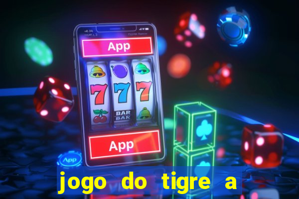 jogo do tigre a partir de 5 reais